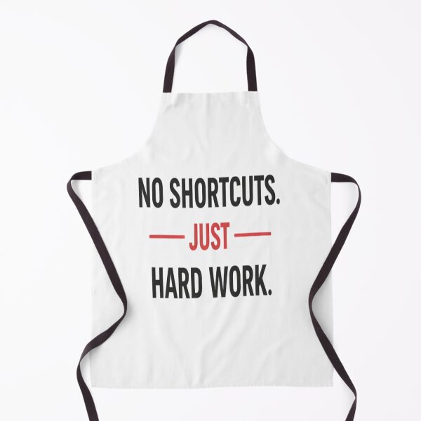 Item preview, No Shortcuts Just Hard Work Motivation Shirt designed and sold by Wolf Creator.