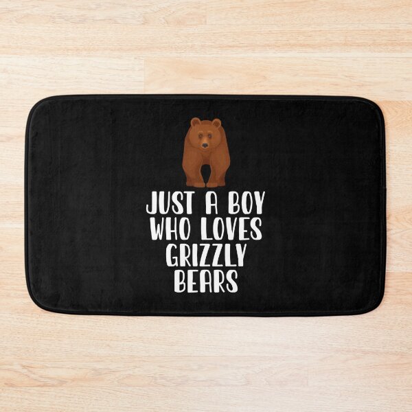 Item preview, Just A Boy Who Loves Grizzly Bears designed and sold by CosmoKitsch.