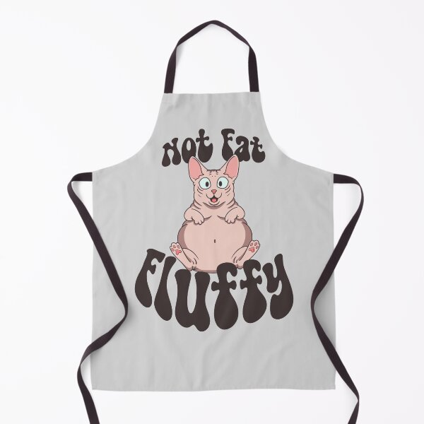 Item preview, Not Fat, Fluffy designed and sold by loobsart.