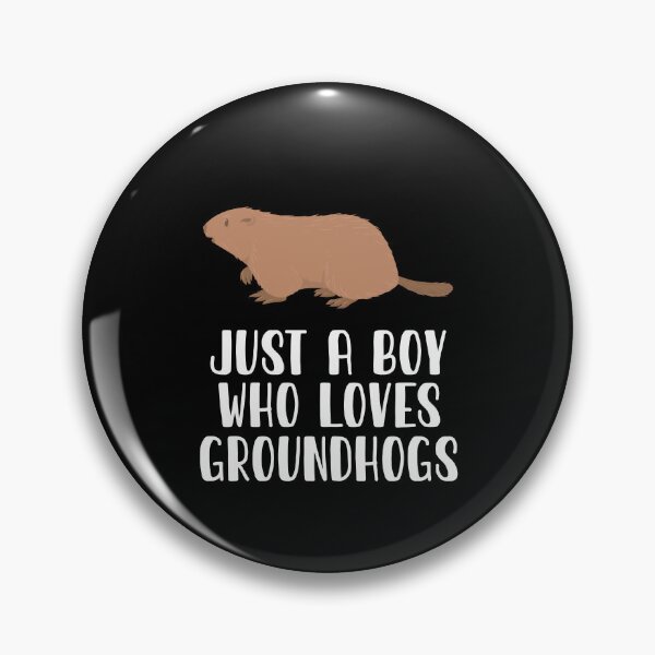 Item preview, Just A Boy Who Loves Groundhogs  designed and sold by CosmoKitsch.