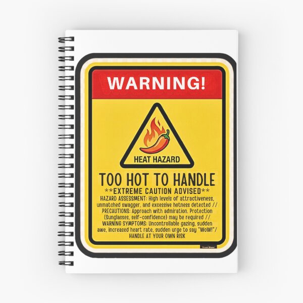 Item preview, Funny Warning Sign - Too Hot To Handle - Sassy Heat Hazard Sticker designed and sold by UmarSBazaaR.