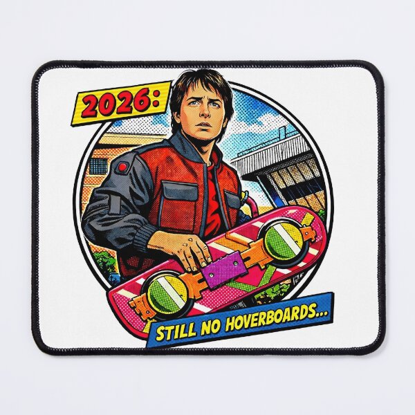 Item preview, Marty McFly 2026: Still No Hoverboards designed and sold by THELOREAN.