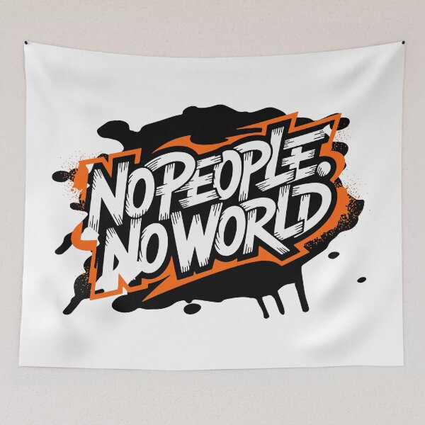 Item preview, No People No World Comic Art Humanistic Statement designed and sold by cabana.space.