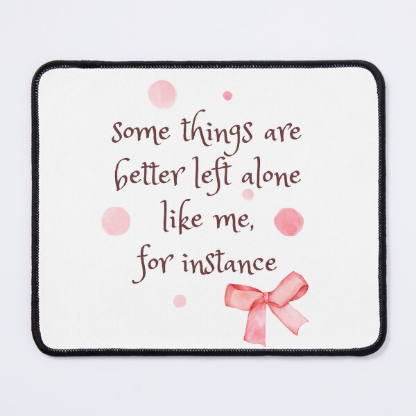 Item preview, Some things are better left alone designed and sold by witchlingart.