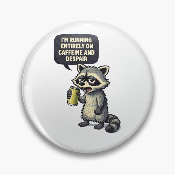 Item preview, Funny Raccoon Shirt, Running on Caffeine and Despair, Dark Humor Meme Tee, Tired Trash Panda designed and sold by Aiming_for_Atlas.