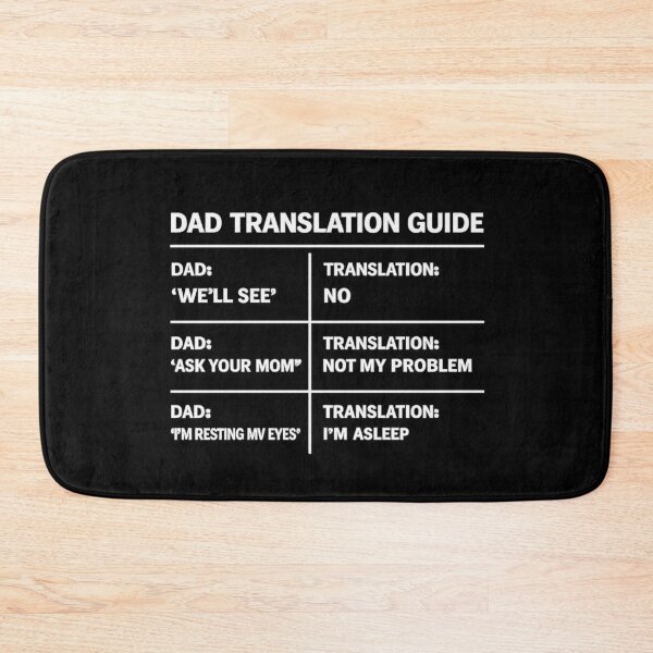 Item preview, Funny Dad Translation Guide Shirt White Text Dad Joke Shirt Fatherhood Humor Shirt Tired Dad Gift Father’s Day Tee designed and sold by TKOprintdesigns.
