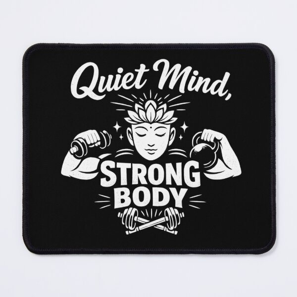 Item preview, Quiet Mind Strong Body – Stoic Fitness Motivation, Mindfulness Gym Quote, Mental Strength Discipline Design designed and sold by Ladys-Gents.