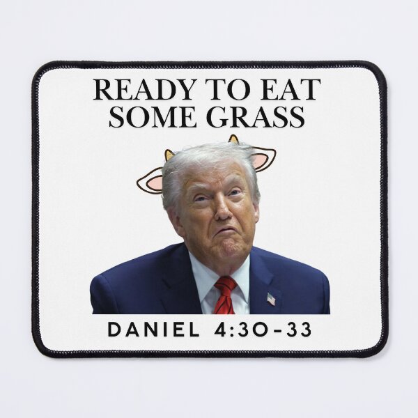 Item preview, Trump Ready to Eat Some Grass designed and sold by The Artful Pearl.