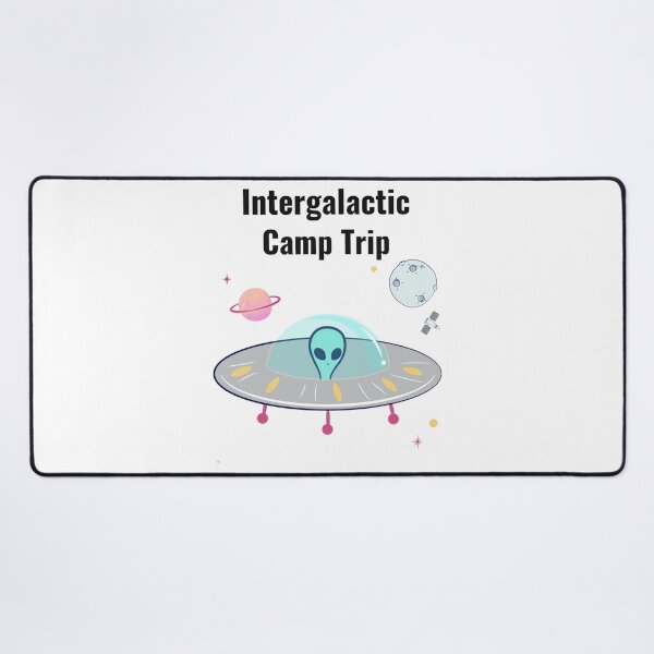Item preview, Intergalactic Camp Trip designed and sold by SarcasticTeez.