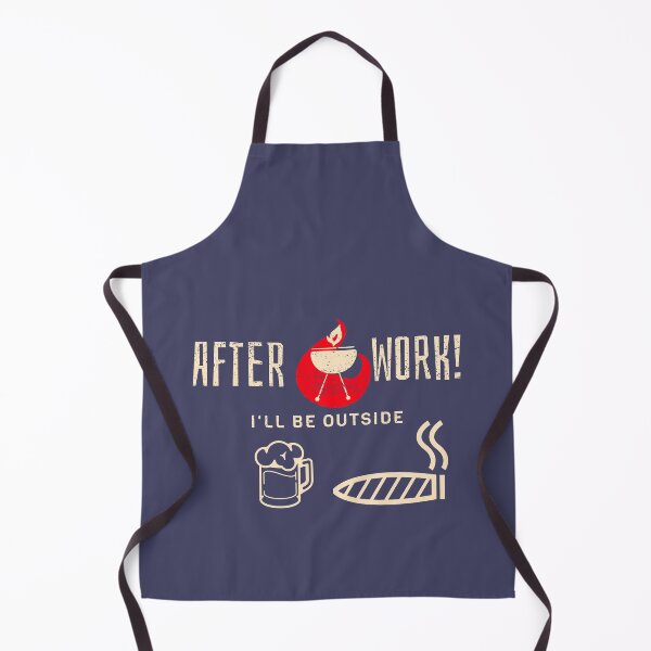 Item preview, AFTER WORK I'LL BE OUTSIDE designed and sold by BREAKROOMLLC.
