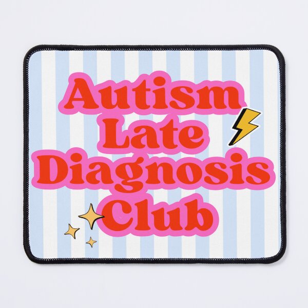Item preview, Autism Late Diagnosis Club designed and sold by Zukki20.