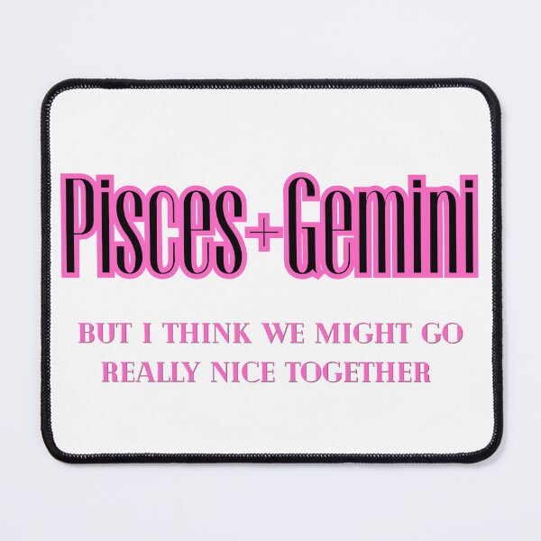 Item preview, Drop dead Pisces and a Gemini designed and sold by Snoopyswift77 .