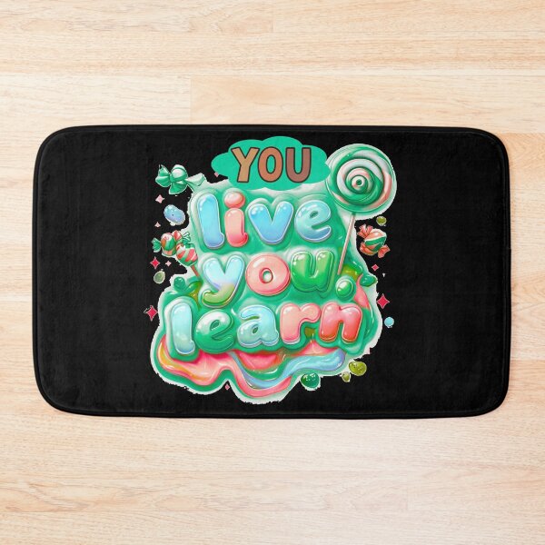 Item preview, You live you learn - playful designed and sold by Stefrait-7.