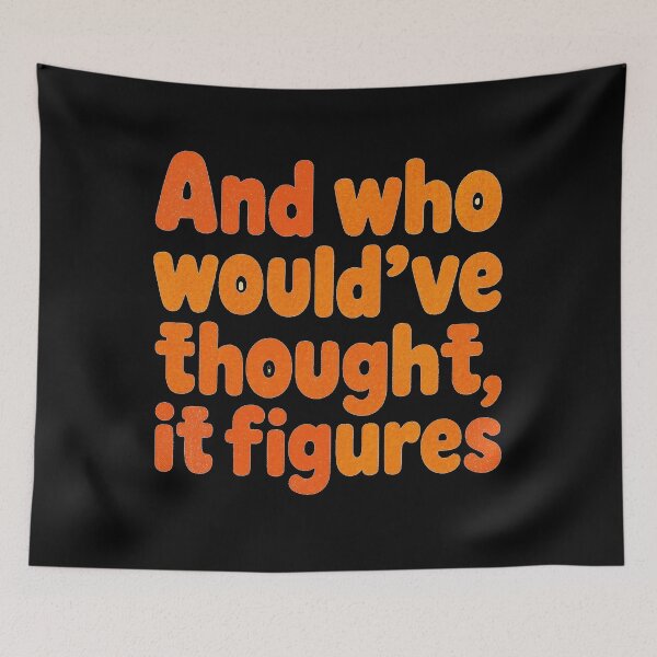 Item preview, And who would've thought, it figures designed and sold by Stefrait-7.