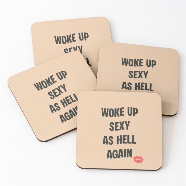 Item preview, Woke up Sexy Again - Fabulous Women  designed and sold by GlobalCurator.