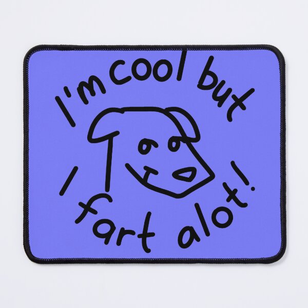 Item preview, I'm Cool But I Fart A Lot! designed and sold by emayne12.