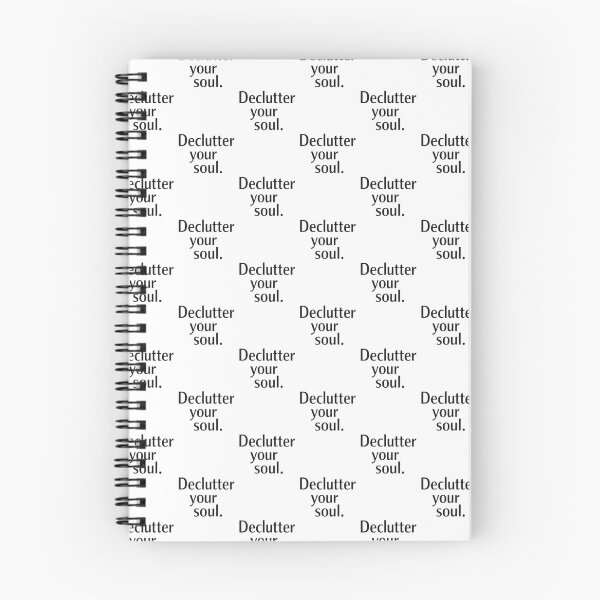 Item preview, Declutter your soul. designed and sold by  ViralVisionsCreating .