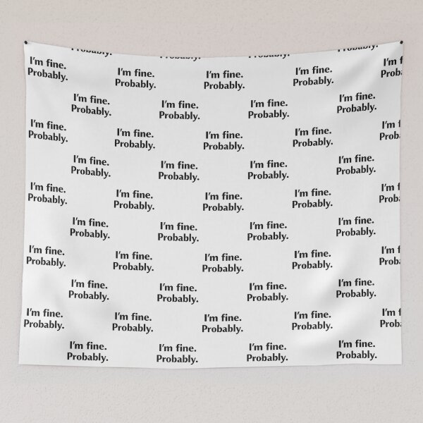 Item preview, Im fine. Probably designed and sold by  ViralVisionsCreating .