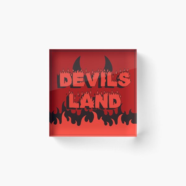 Item preview, Devils Land Graphic Text Art designed and sold by brianarells.