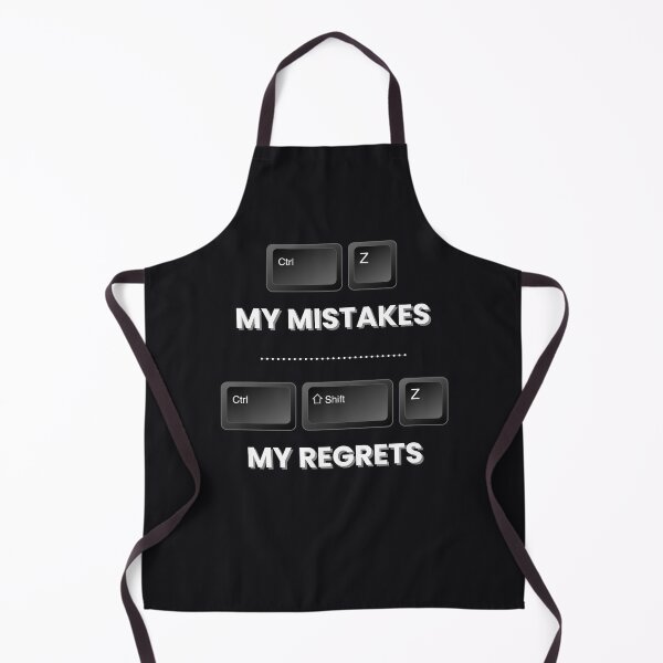 Item preview, Ctrl Z My Mistakes Ctrl Shift Z My Regrets | Tech Humor | Midnight Black Edition designed and sold by Aurora Store .