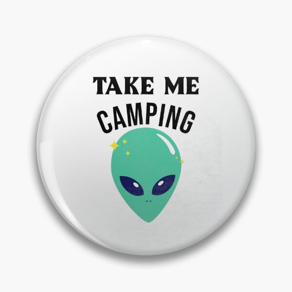Artikelvorschau, Nimm mich Camping entworfen und verkauft von SarcasticTeez.