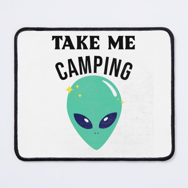Artikelvorschau, Nimm mich Camping entworfen und verkauft von SarcasticTeez.