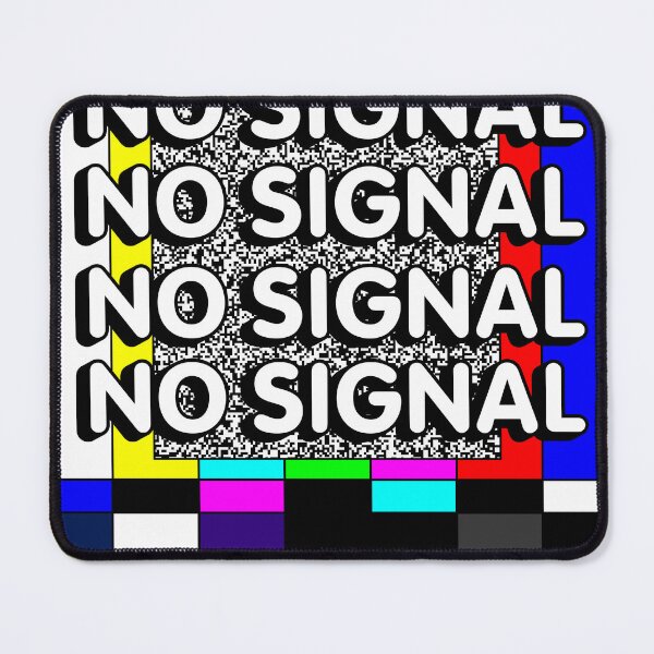 Item preview, No Signal Graphic Art designed and sold by brianarells.