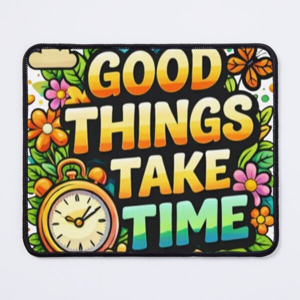 Item preview, Good Things Take Time Retro Motivational Quote Positive Vibes Aesthetic Design designed and sold by PrincessArte.