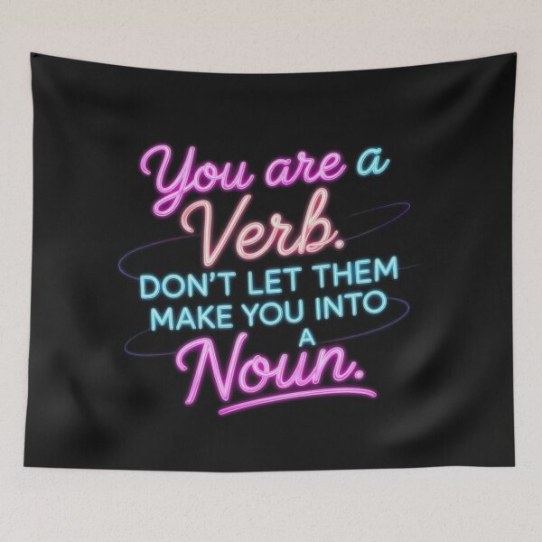 Item preview, You are a verb designed and sold by JackFreestone.