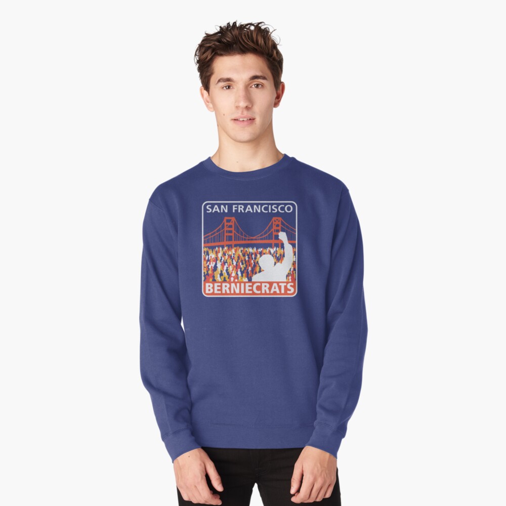 SF Berniecrats Pullover Sweatshirt