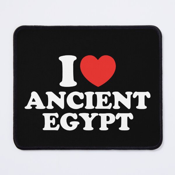 Item preview, I Love Ancient Egypt designed and sold by shitpostee.