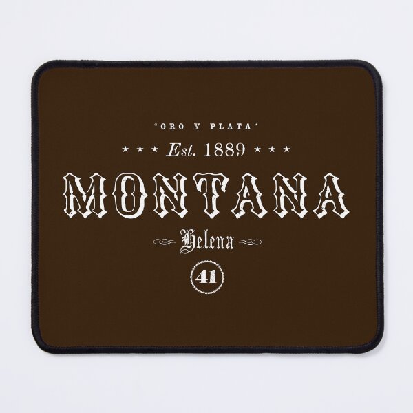 Item preview, Montana, the 41st State, Est. 1889 designed and sold by ThrillRags!.
