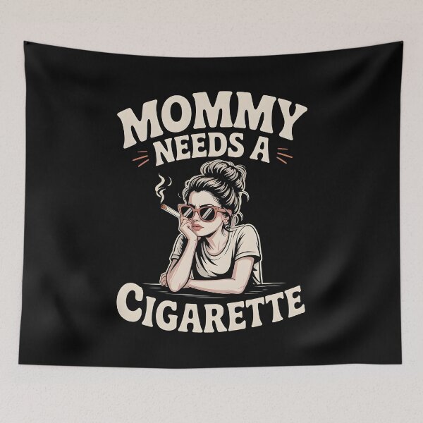 Item preview, Mommy Needs A Cigarette designed and sold by Mateusz Majcherek.