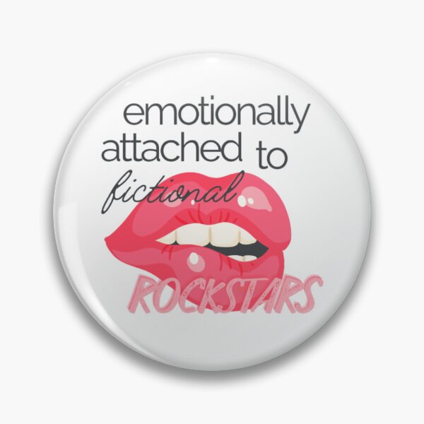 Item preview, Emotionally attached to fictional rockstars designed and sold by CLSWillman.