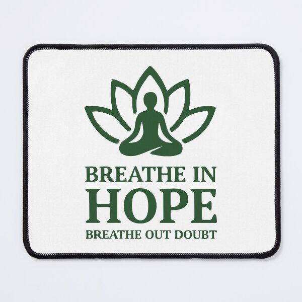 Item preview, Breathe in Hope - Breathe Out Doubt designed and sold by RaveWearUS.