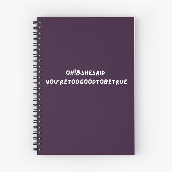 Item preview, Oh! & She said you're too good to be true designed and sold by Zubonkey.