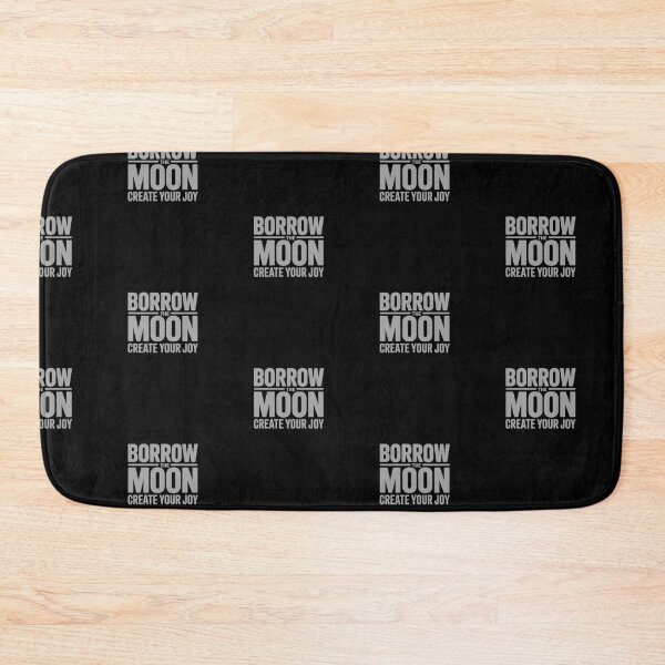 Item preview, Borrow the Moon, Create Your Joy designed and sold by KSz2026.