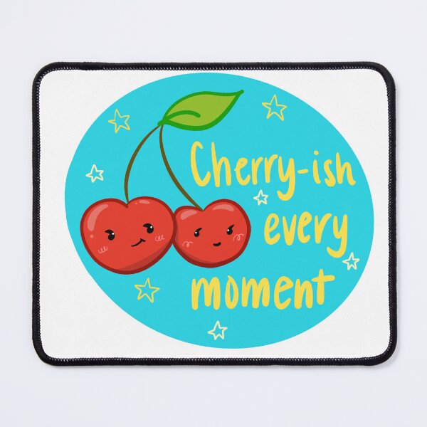 Item preview, Cherry-ish Every Moment designed and sold by Junkkygoods.