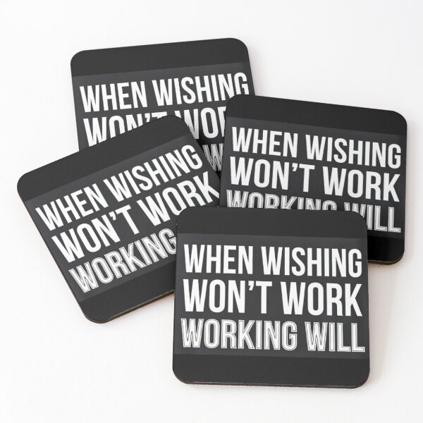 Item preview, When Wishing Won't Work Working Will! Motivational Bold Quote T-Shirt designed and sold by The imaginary unit..