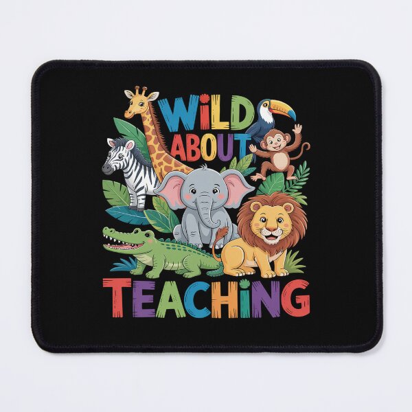 Item preview, Wild About Teaching Safari Jungle School Teacher designed and sold by BlassmausArt.