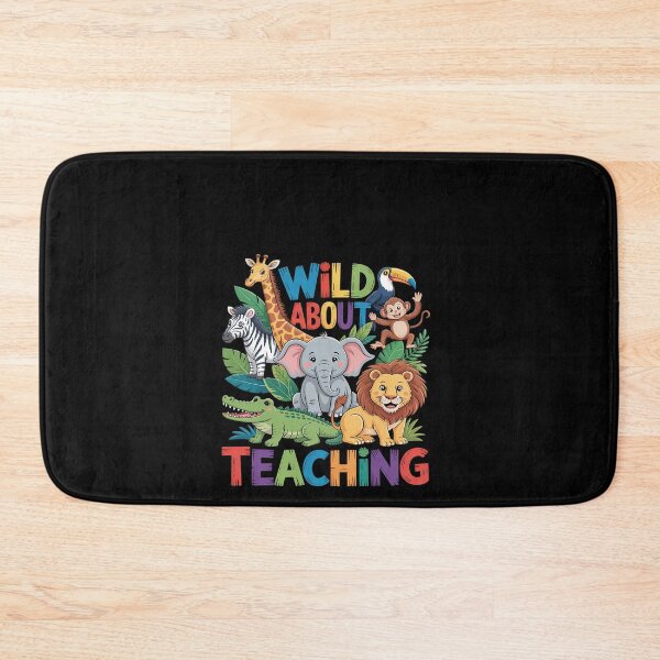 Item preview, Wild About Teaching Safari Jungle School Teacher designed and sold by BlassmausArt.