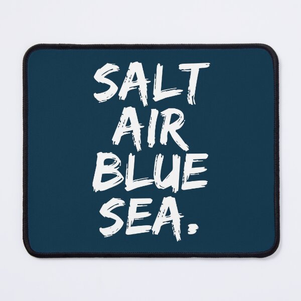 Item preview, Salt Air Blue Sea Ocean Beach Quote designed and sold by NosandEdgy.