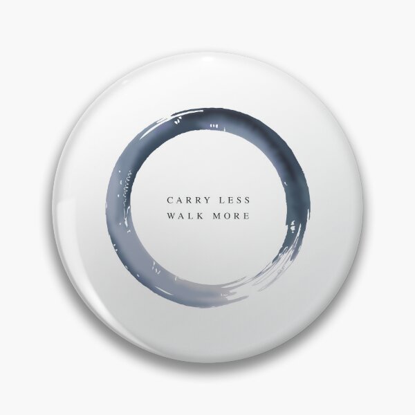 Item preview, CARRY LESS WALK MORE designed and sold by KansoTrail.