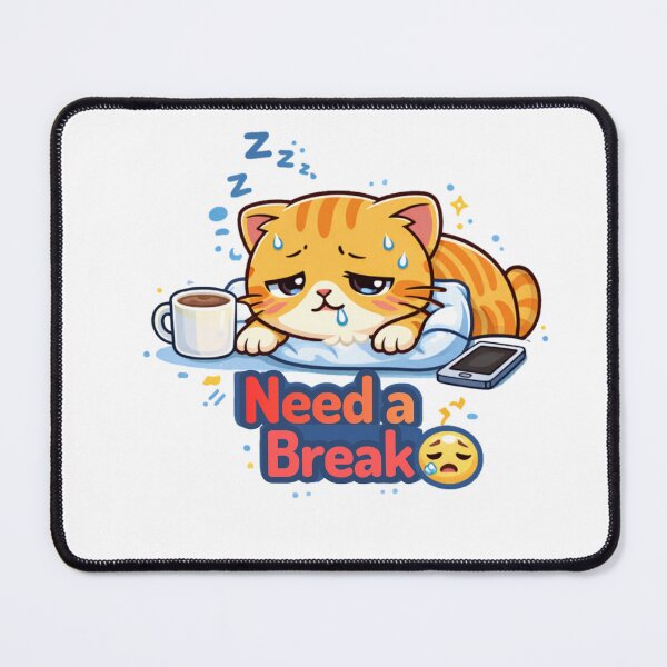Item preview, Need a Break ?? | Tired Coffee Cat Mood designed and sold by Kawaii Cosmos Cats.