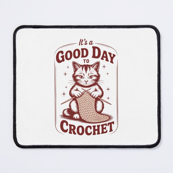 Item preview, It's A Good Day To Crochet Cat Lovers Cute Cat designed and sold by PunkNation-Arts.