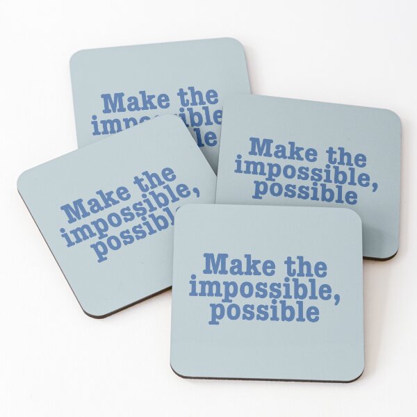 Item preview, Make the impossible, possible designed and sold by Mountain-Point.