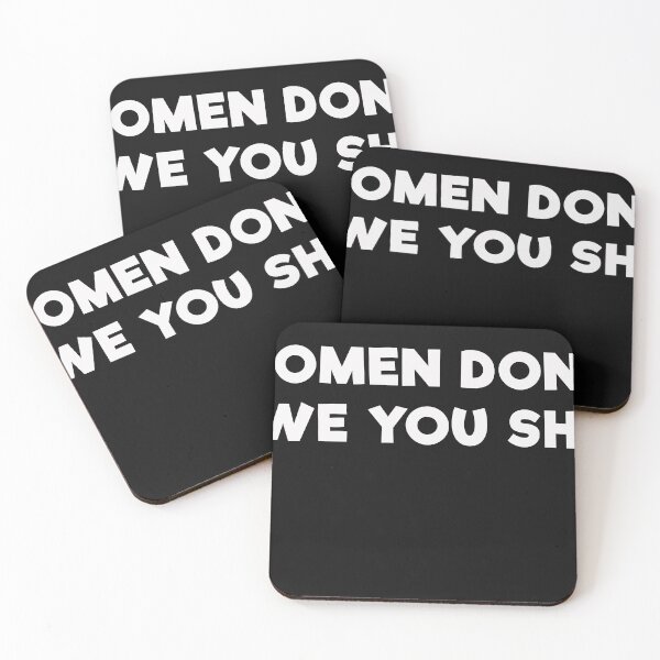 Item preview, WOMEN DON'T OWE YOU SHIT designed and sold by mrdindustrial.