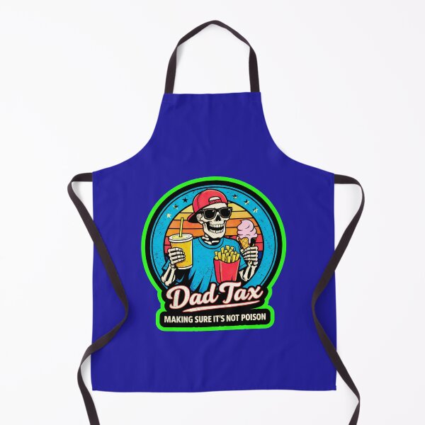 Item preview, Dad Tax Making Sure Its Not Poison Skeleton designed and sold by WoodburyLake.