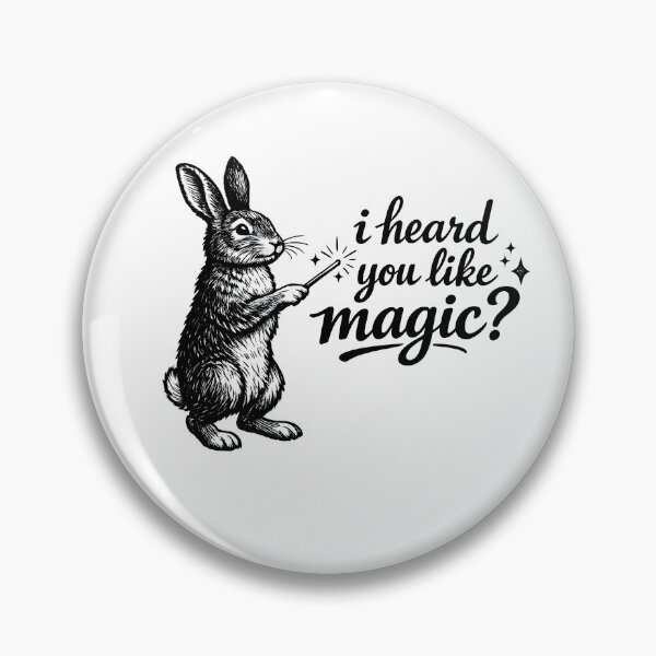 Item preview, I Heard You Like Magic Rabbit Design designed and sold by HUTEND.