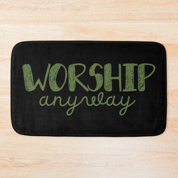 Item preview, Worship Anyway - Christian Faith Praise and Worship - Green Design designed and sold by MoriaStore.